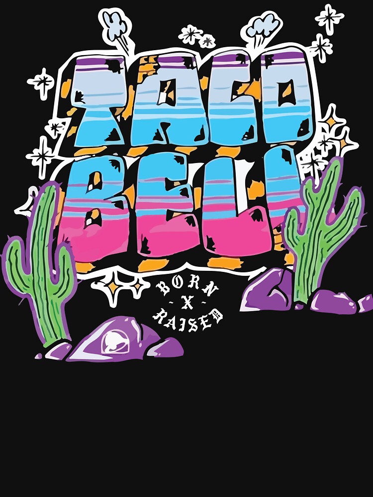 Taco Bell Born X Raised Shirt ⋆ Vuccie