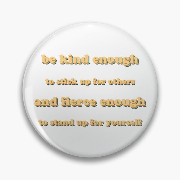 Item preview, Kind Enough and Fierce Enough designed and sold by EAMulderrig.