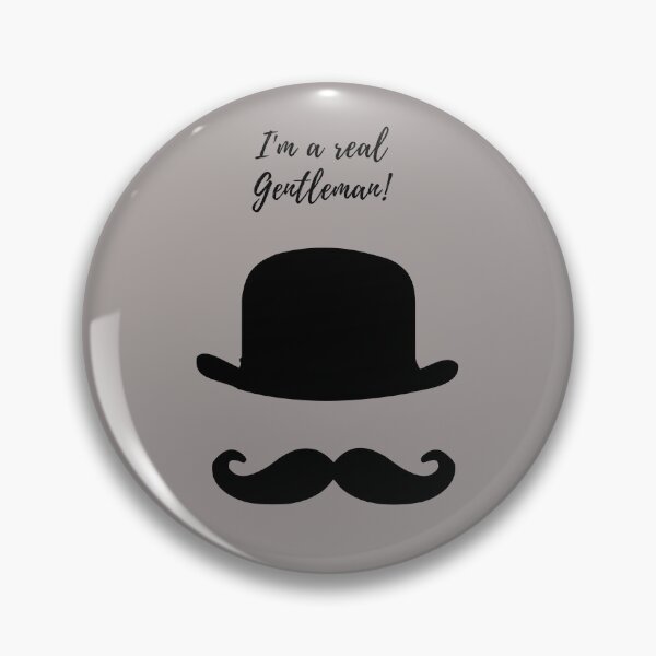 Item preview, I'm a real gentleman designed and sold by BountyStore.