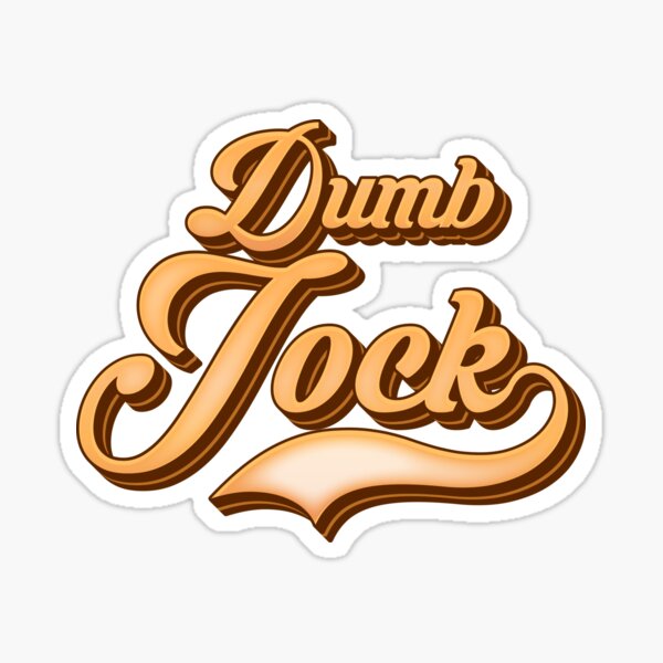 Item preview, Team Dumb Jock designed and sold by RoyalBearTees.