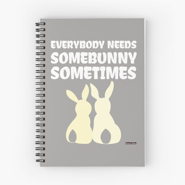 Item preview, EveryBunny Needs somebody sometimes designed and sold by Brewed  Styles.