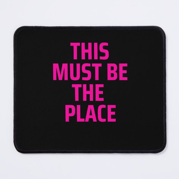 Item preview, This Must Be The Place designed and sold by Peter Stawicki.