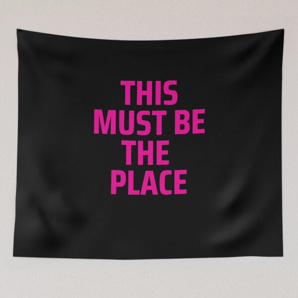 Item preview, This Must Be The Place designed and sold by Peter Stawicki.