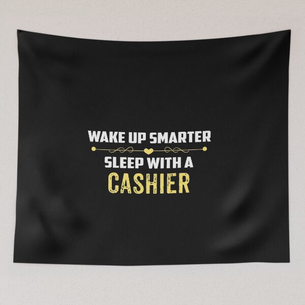 Item preview, Wake Up Smarter Sleep With A CASHIER designed and sold by Just Be Different.