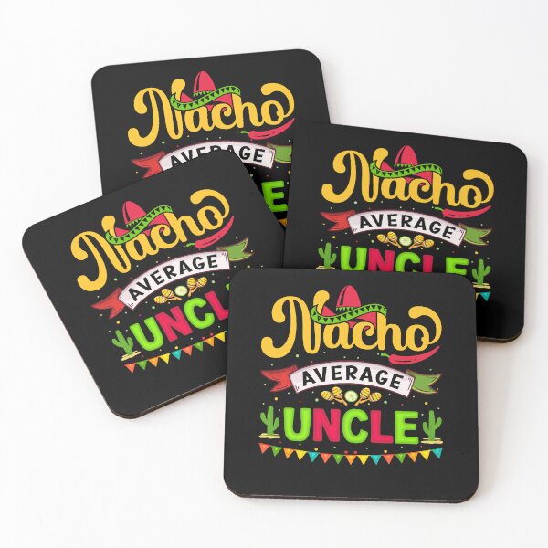 Item preview, Nacho Average Uncle designed and sold by simplife-art.