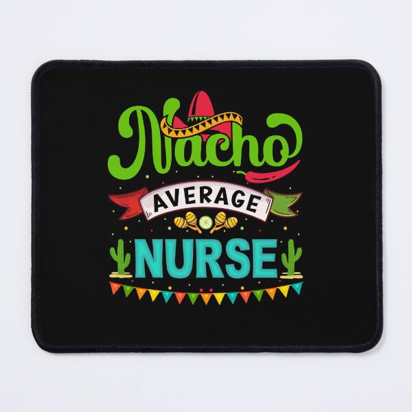 Item preview, nacho promedio enfermera designed and sold by simplife-art.