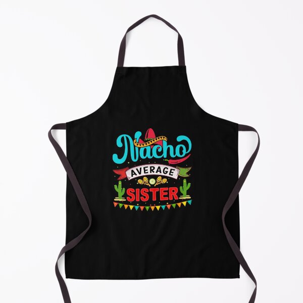 Item preview, Nacho Average Sister designed and sold by simplife-art.