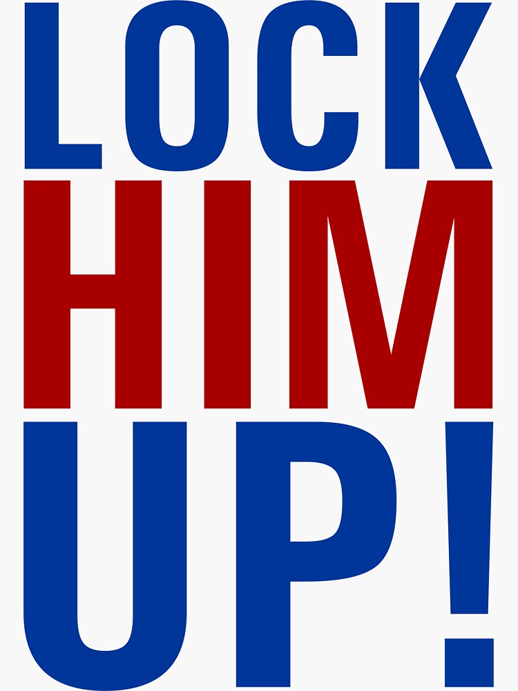 lock-him-up-sticker-for-sale-by-artvia-redbubble