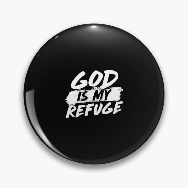 Item preview, God is my Refuge designed and sold by NFgraphic55.