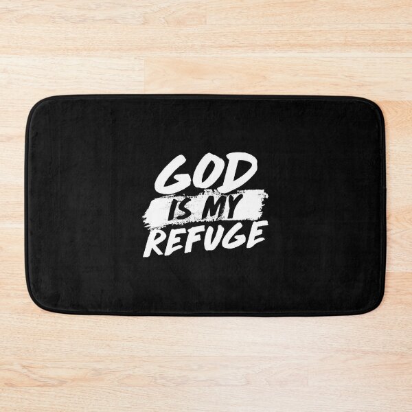 Item preview, God is my Refuge designed and sold by NFgraphic55.