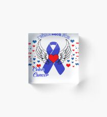 I wear blue for colon cancer awereness shirt Acrylic Block