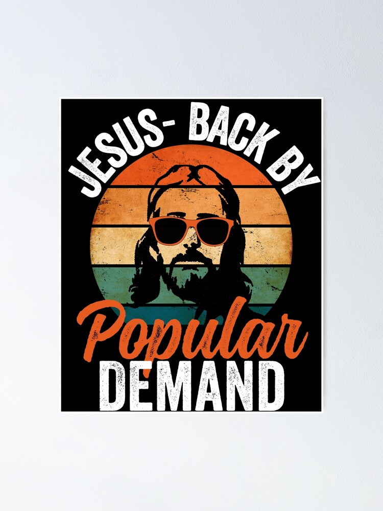"JesusBack By Popular Demand Funny Easter Sunday Church" Poster for