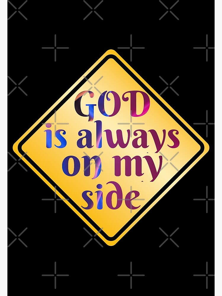 god-is-always-on-my-side-inspirational-quote-to-keep-you-motivated