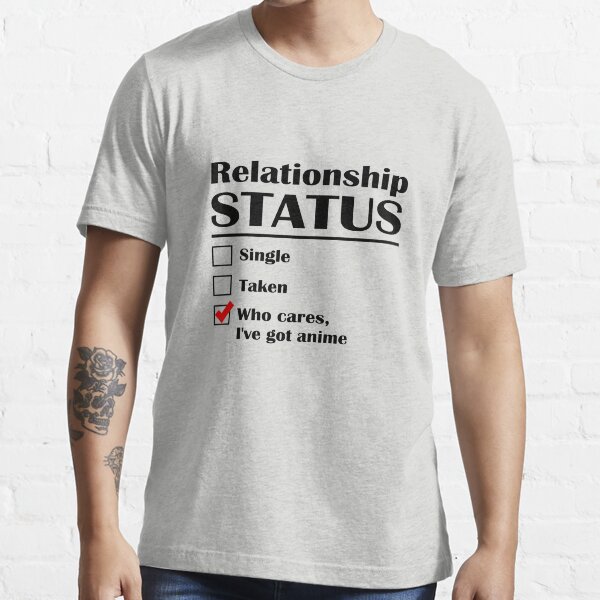 Relationship Status Anime Essential T-Shirt