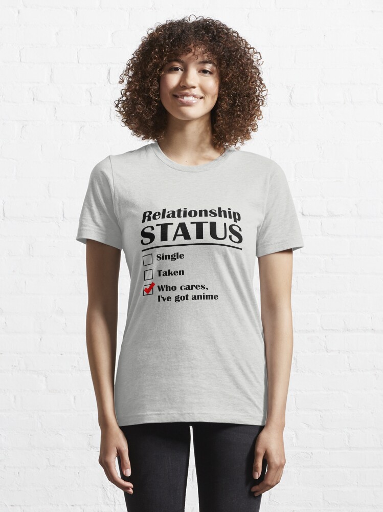 Alternate view of Relationship Status Anime Essential T-Shirt