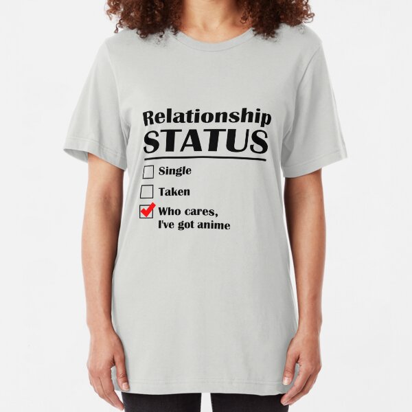 Relationship Status Anime Slim Fit T-Shirt
