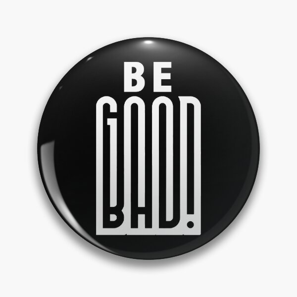 Item preview, BE GOOD designed and sold by Carlo Betanzos.