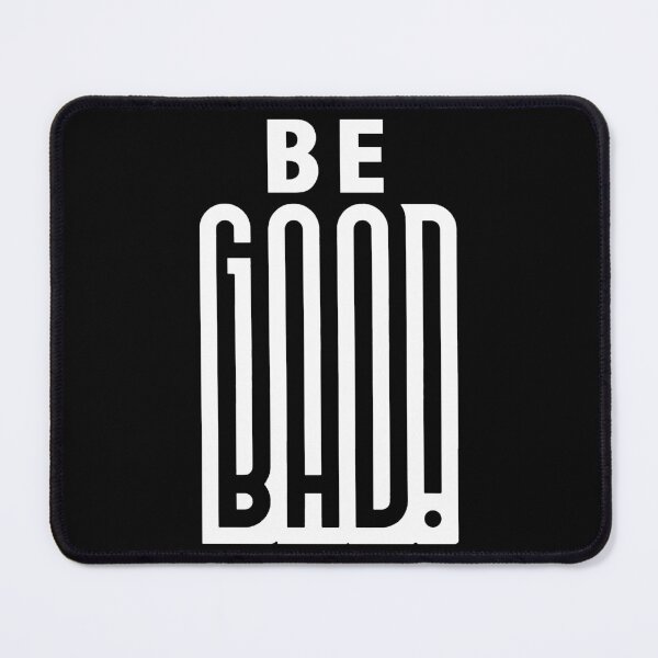 Item preview, BE GOOD designed and sold by Carlo Betanzos.