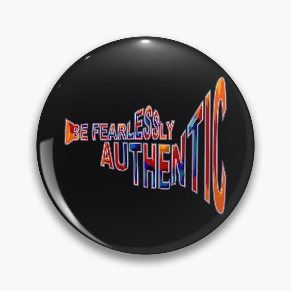 Item preview, BE FEARLESSLY AUTHENTIC  LIKE A SOUNDING TRUMPET! designed and sold by Ralek.