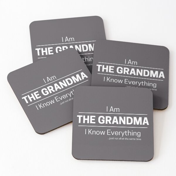 Item preview, Funny Grandma Knows Everything Quote Saying, I Am The Grandma, I Know Everything, Walking Encyclopedia, Trivia Goddess, White Text designed and sold by hjsmith.