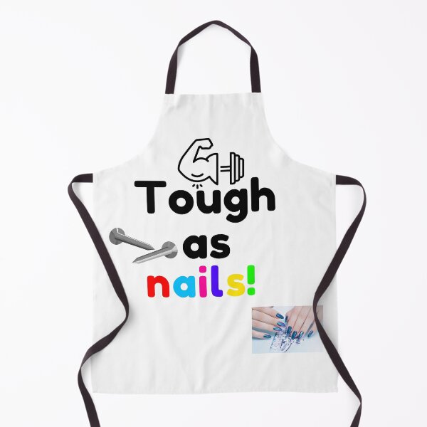 Item preview, Tough as nails! designed and sold by Lisaarts.