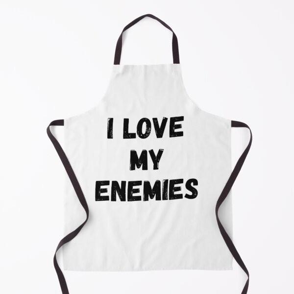 Item preview, I love my enemies- enemy lover black and white simple font- text based designed and sold by PacePoint.