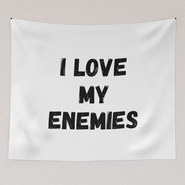 Item preview, I love my enemies- enemy lover black and white simple font- text based designed and sold by PacePoint.