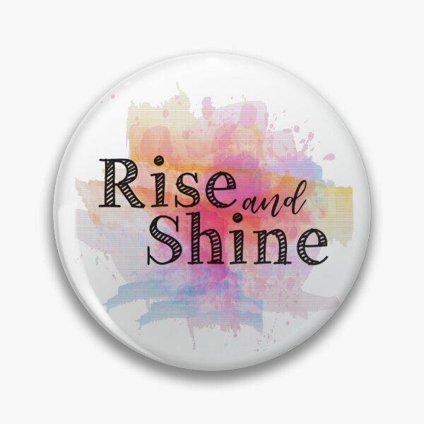 Artikelvorschau, Rise and shine entworfen und verkauft von NicklDesign.