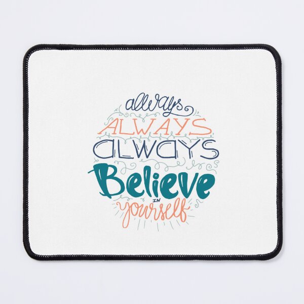 Item preview, ALWAYS BELIEVE  designed and sold by DiscoVibes.