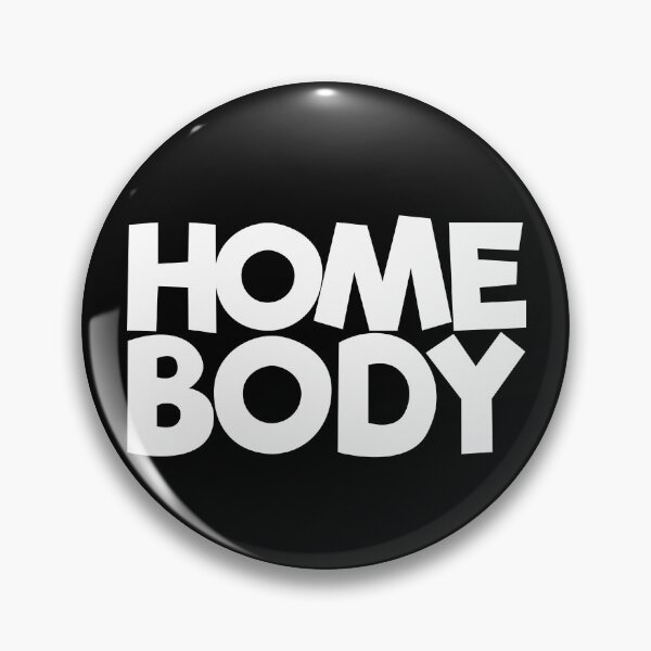 Item preview, Homebody Minimalist Stay At Home Introvert Homebody Gear designed and sold by DynamicDesign.