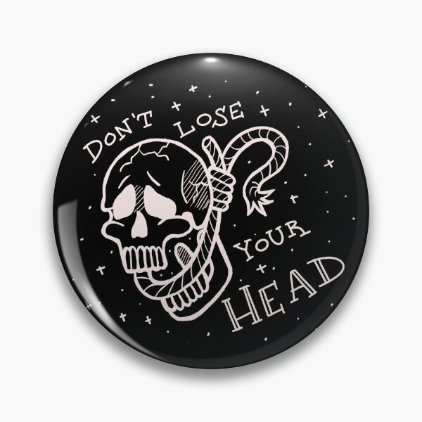 Item preview, Don’t Lose Your Head designed and sold by AverageTitan.