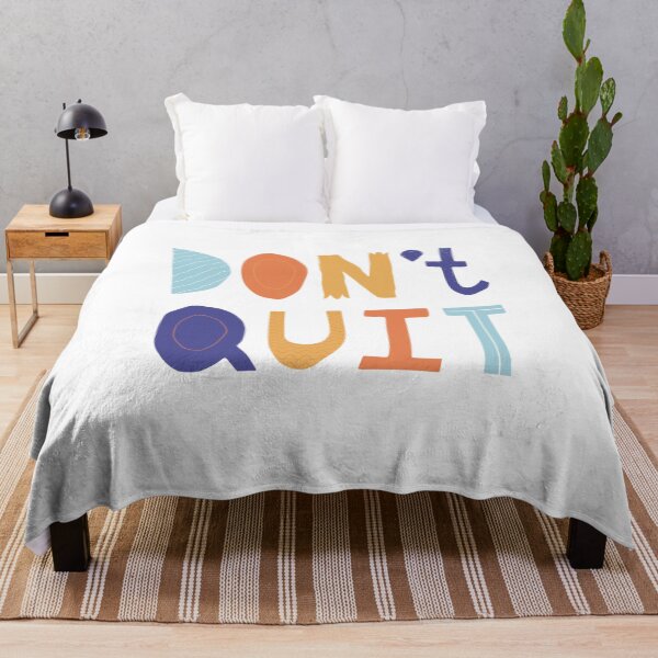 Item preview, DON'T QUIT designed and sold by DiscoVibes.