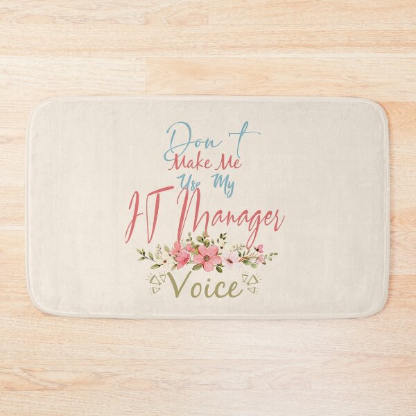 Item preview, Don't Make Me Use My IT Manager Voice - Funny IT Manager Quote Gift Idea For Men and Womens designed and sold by Mmmm3344.