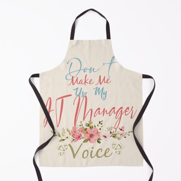 Item preview, Don't Make Me Use My IT Manager Voice - Funny IT Manager Quote Gift Idea For Men and Womens designed and sold by Mmmm3344.
