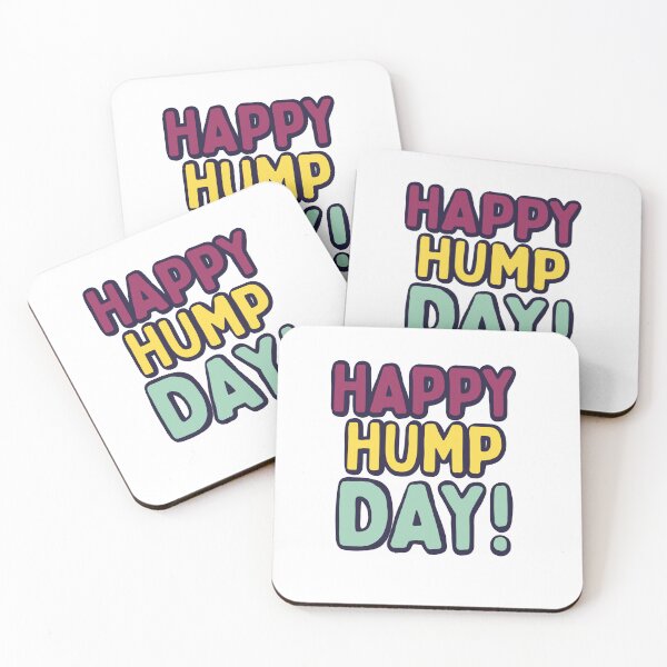 Item preview, Happy Hump day  designed and sold by DahabClub.