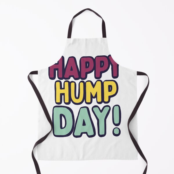 Item preview, Happy Hump day designed and sold by DahabClub.
