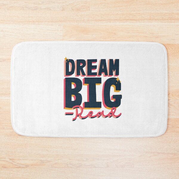 Item preview, DREAM BIG READ  designed and sold by DiscoVibes.