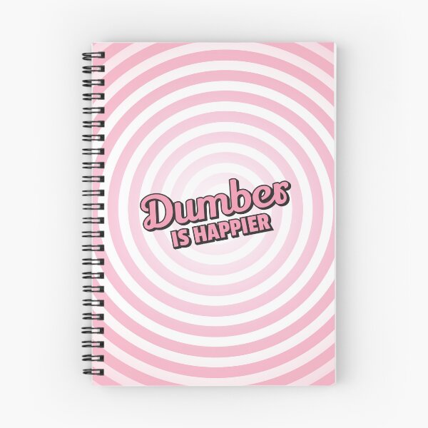 Item preview, Dumber is Happier designed and sold by SaturnaliaShop.