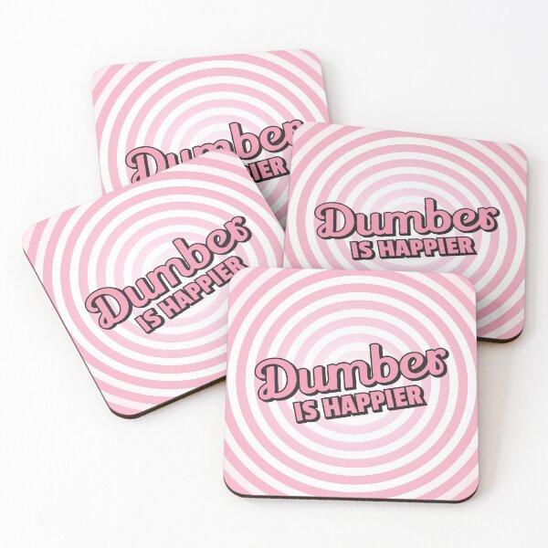 Item preview, Dumber is Happier designed and sold by SaturnaliaShop.