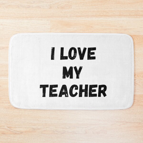 Item preview,  I love my teacher- loves teacher black and white simple font- text based designed and sold by PacePoint.