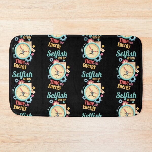 Item preview, Cool Selfish With My Time And Energy  designed and sold by pedrored369.