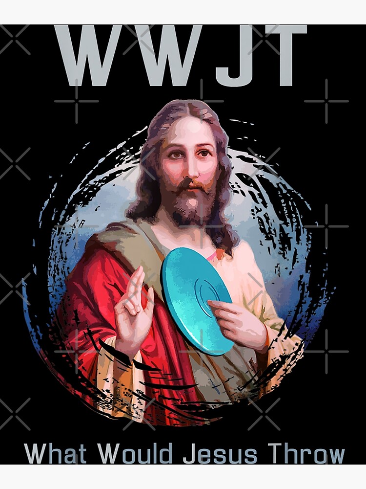 Poster « Qu'estce que Jésus lancerait Funny Disc Golf », par