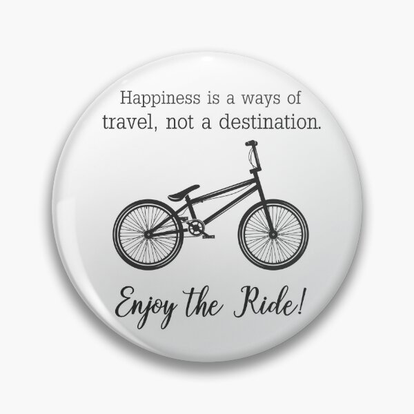 Item preview, Happiness is a way of travel, not a destination. designed and sold by della95.