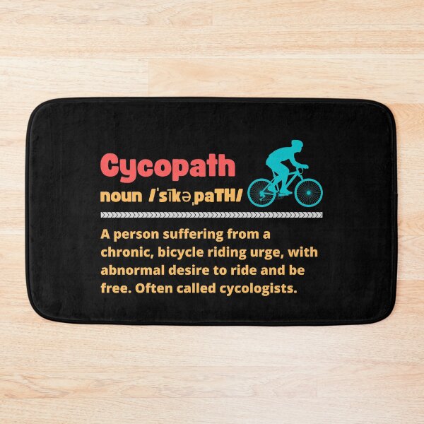 Item preview, CYCOPATH DICTIONARY DEFINITION FOR BICYCLE RIDERS designed and sold by appareltolove.