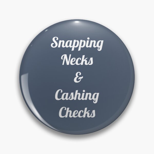 Item preview, Snapping Necks  Cashing Checks Funny Entrepreneur Hustler Investor designed and sold by ThangThinhLfi.