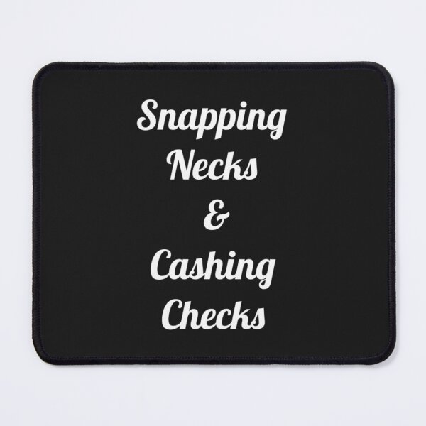 Item preview, Snapping Necks  Cashing Checks Funny Entrepreneur Hustler Investor designed and sold by ThangThinhLfi.