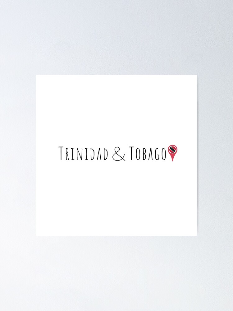 "Trinidad & Tobago Decal" Poster for Sale by Dekal Redbubble
