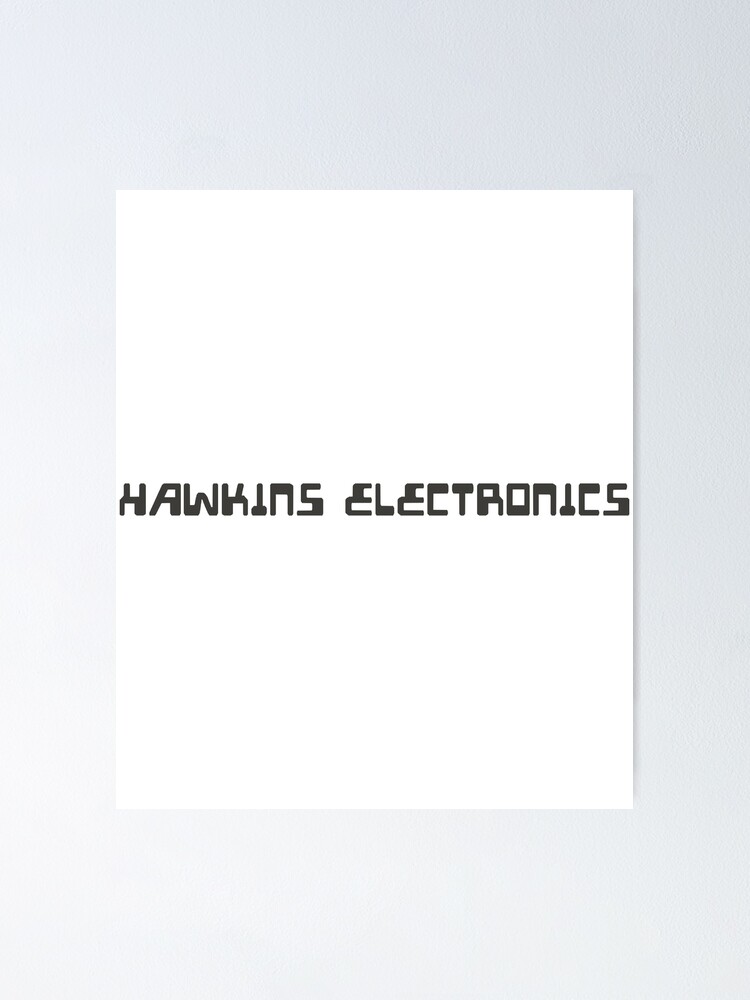 "Hawkins Electronics" Poster for Sale by CodelaCodiac Redbubble