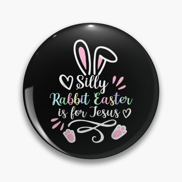 Item preview, Silly Rabbit Easter Is For Jesus Easter Day Bunny Christians  designed and sold by terrycar.