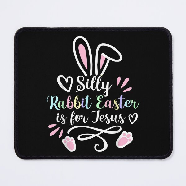 Item preview, Silly Rabbit Easter Is For Jesus Easter Day Bunny Christians  designed and sold by terrycar.